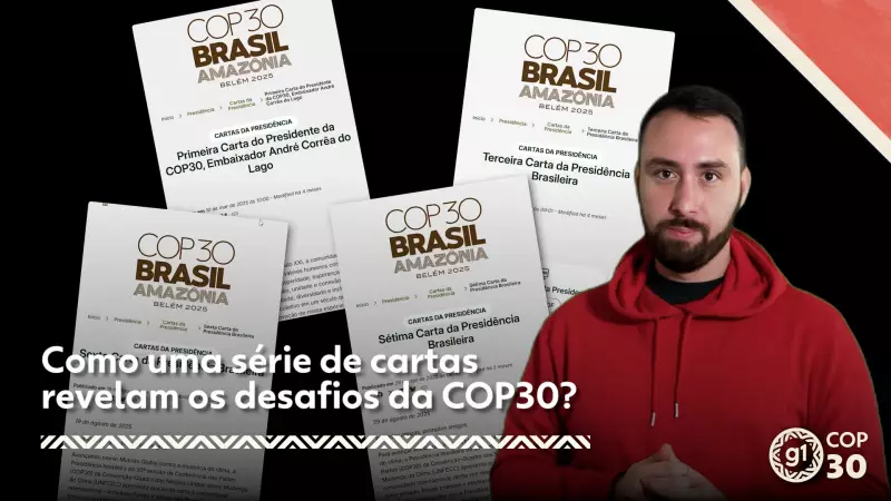 Cartas revelam bastidores tensos da COP30: os obstáculos secretos nas negociações climáticas