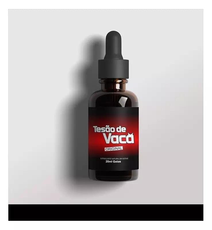 Tesão de Vaca Original: ANVISA proíbe gotas estimulantes naturais no Brasil