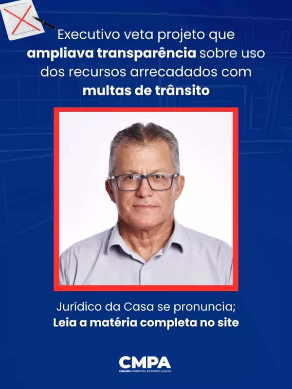 Executivo veta projeto de transparência sobre multas de trânsito em Pouso Alegre