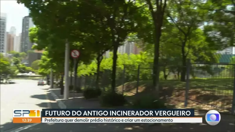 Prefeitura de SP quer demolir incinerador Vergueiro para nova sede