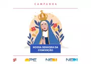 Campanha do g1 PE convida fiéis a homenagear Nossa Senhora da Conceição