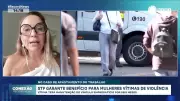 STF garante 6 meses de estabilidade para vítimas de violência doméstica