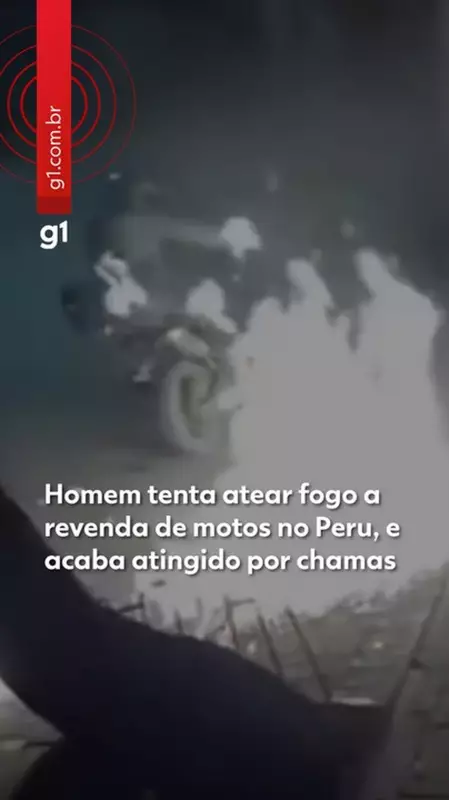 Homem se incendeia ao tentar atear fogo a revenda de motos no Peru; três feridos
