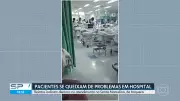 Famílias denunciam falta de leitos e profissionais no Hospital Santa Marcelina de Itaquera