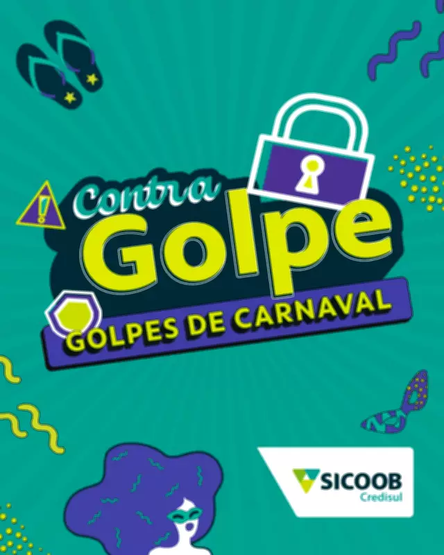 Carnaval exige atenção com segurança financeira: Sicoob Credisul orienta contra golpes