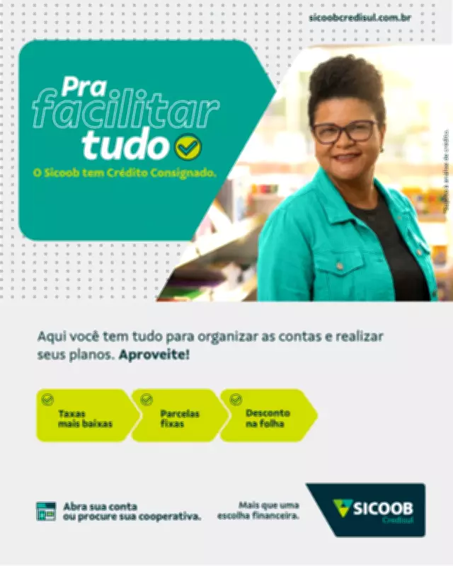 Crédito Consignado da Sicoob Credisul: Economia e Facilidade para Organizar Finanças