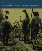Brasil promulga protocolo da OIT contra trabalho forçado, reforçando direitos humanos
