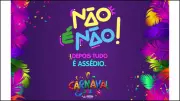 Poços de Caldas intensifica campanha 'Não é Não' contra assédio no Carnaval