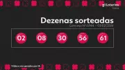 Resultado da Quina: prêmio acumula em R$ 8,5 milhões; veja números sorteados