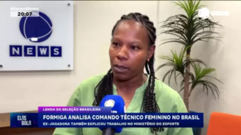 Formiga analisa comando técnico feminino e trabalho no Ministério do Esporte