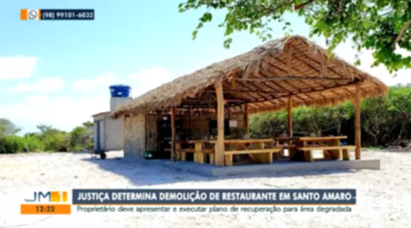 Justiça Federal ordena demolição de restaurante irregular no Parque Nacional dos Lençóis Maranhenses
