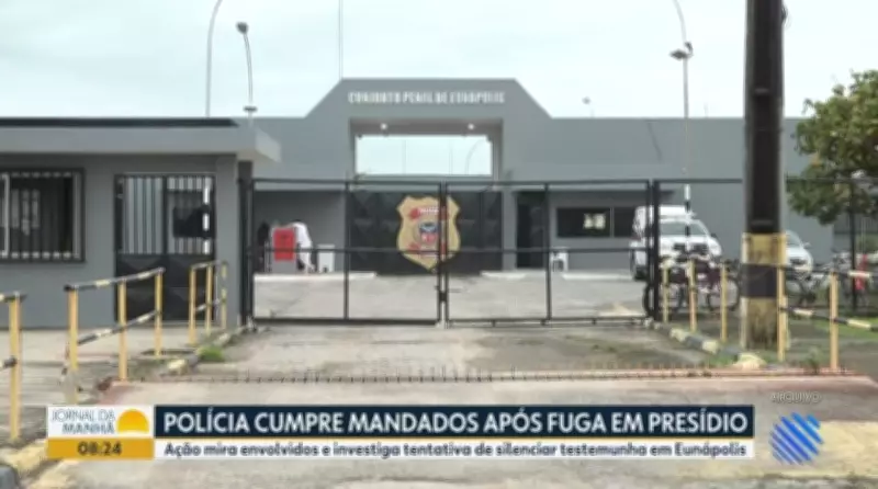 Polícia cumpre mandados após fuga em presídio de Eunápolis, na Bahia