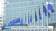 Acordo de livre comércio entre União Europeia e Mercosul inicia em maio de forma provisória