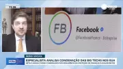 Especialista analisa condenação histórica de Meta e Google por vício em redes sociais