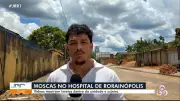 Vídeo viraliza ao mostrar hospital com moscas e sujeira em Rorainópolis, Roraima