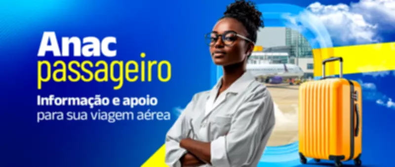 Anac lança plataforma 'Anac Passageiro' para centralizar reclamações e direitos de usuários aéreos