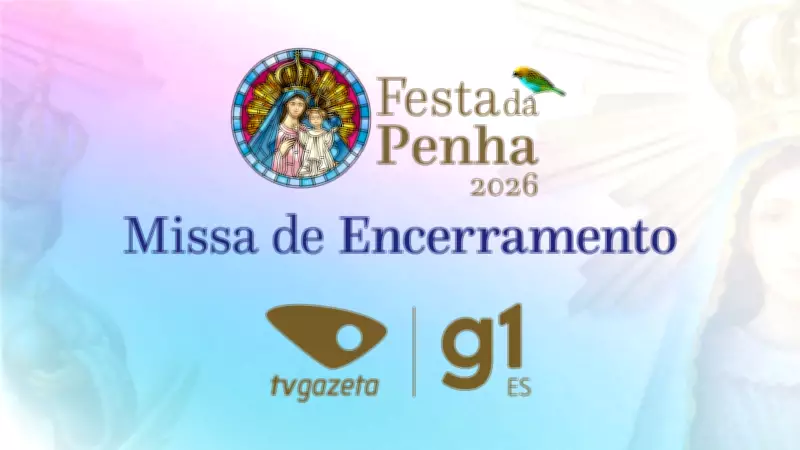 Festa da Penha 2026 encerra com missa transmitida pelo g1 e TV Gazeta