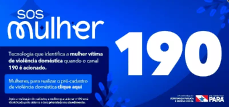 Pará lança plataforma SOS Mulher 190 para agilizar proteção a vítimas de violência doméstica