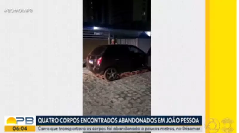 Quatro corpos encontrados em carro roubado em João Pessoa: polícia investiga identidades