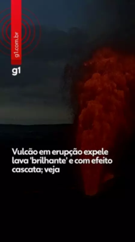 Vulcão Kilauea expele lava brilhante em cascata no Havaí; veja vídeo