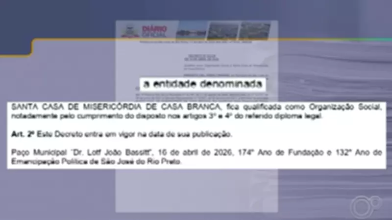 Prefeitura de Rio Preto anula contrato de R$ 12 milhões com Santa Casa de Casa Branca