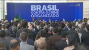 Governo Federal lança pacote de R$ 11 bilhões contra crime organizado