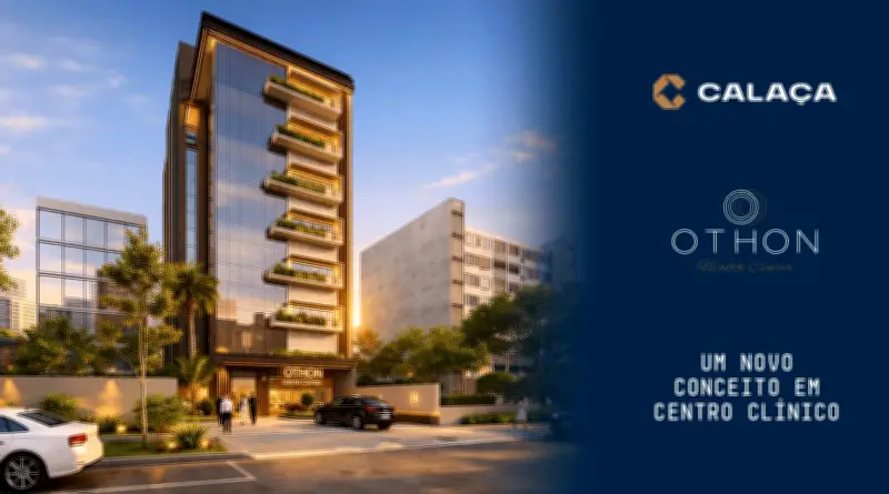 Cascavel ganha Othon Health Center, novo hub médico vertical da Calaça