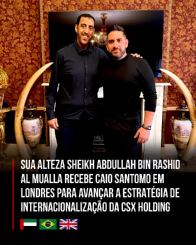 CSX Holding discute expansão internacional com Sheikh dos Emirados Árabes