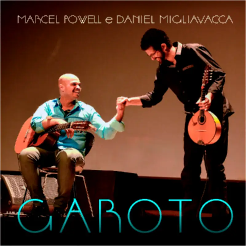 Duo Marcel Powell e Daniel Migliavacca lança EP 'Garoto' com obras de violonista