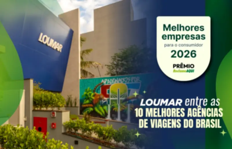 Loumar Turismo está entre as 10 melhores no Reclame AQUI com 100% de resolução