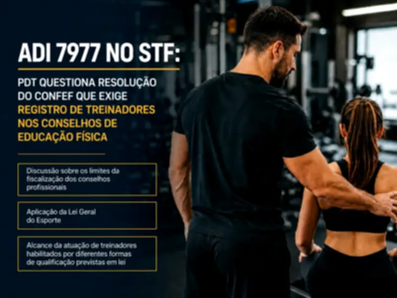 STF julga registro de treinadores esportivos em ação do PDT