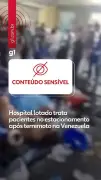 Hospital na Venezuela trata pacientes no estacionamento após terremoto